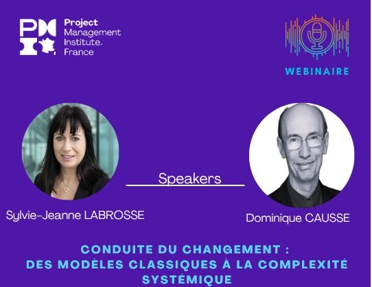 Pôle Yvelines | Retour sur le webinaire « Conduite du changement : exploration des modèles classiques, du changement systémique et de la complexité » | 10 juin 2025
