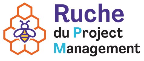 La Ruche du Project Management : butinez le meilleur… et transformez-le en nectar pour vos projets