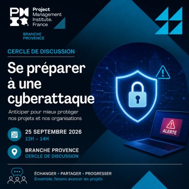 Branche Provence | Cercle de Discussion - Se préparer à une cyberattaque ! | 25 septembre 12h-14h